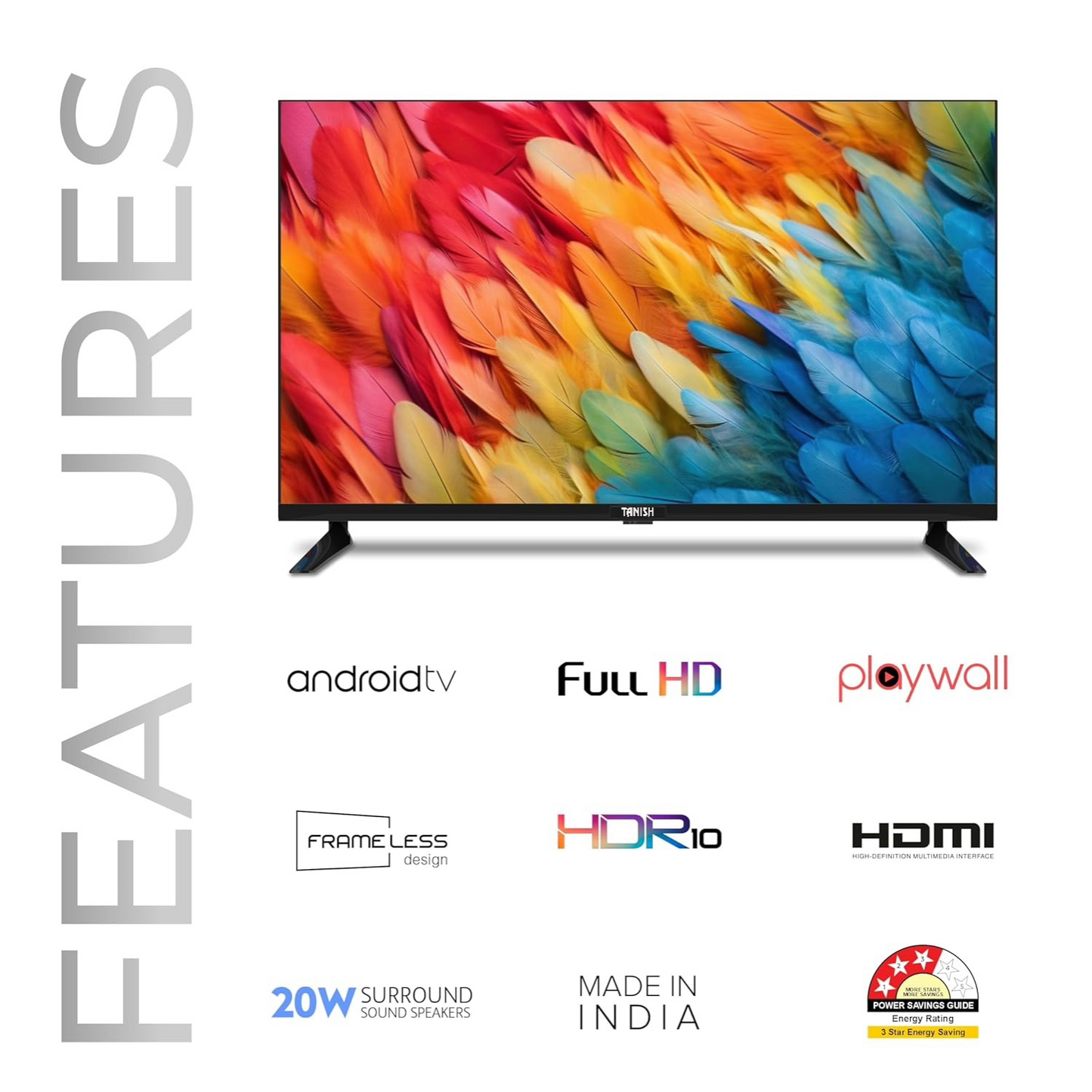 Tanish Smart TV feature list with Android TV, FHD resolution, stereo sound, HDMI and USB ports